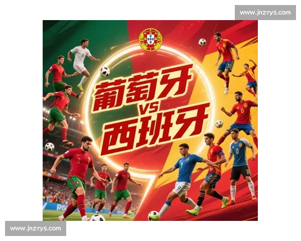 欧洲杯焦点战：捷克迎战葡萄牙，强强对话引爆全场热情